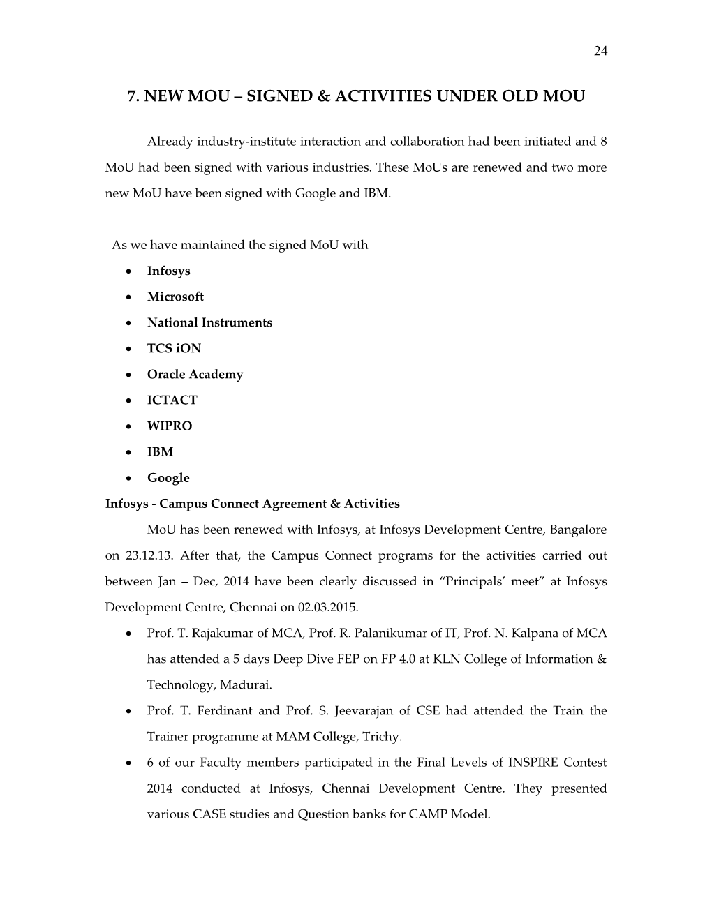 7.New Mou Signed & Activities Under Old Mou