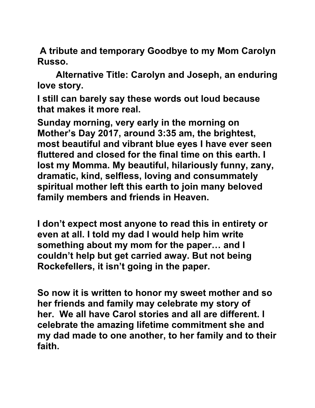 A Tribute and Temporary Goodbye to My Mom Carolyn Russo