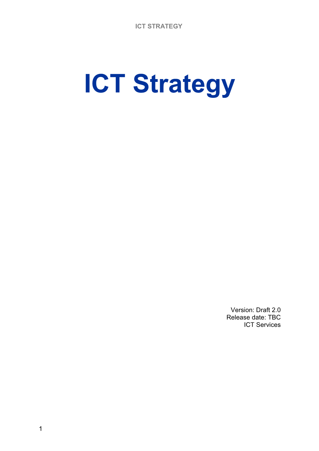 ICT Strategy 2012-2017 - Revision 1 2013