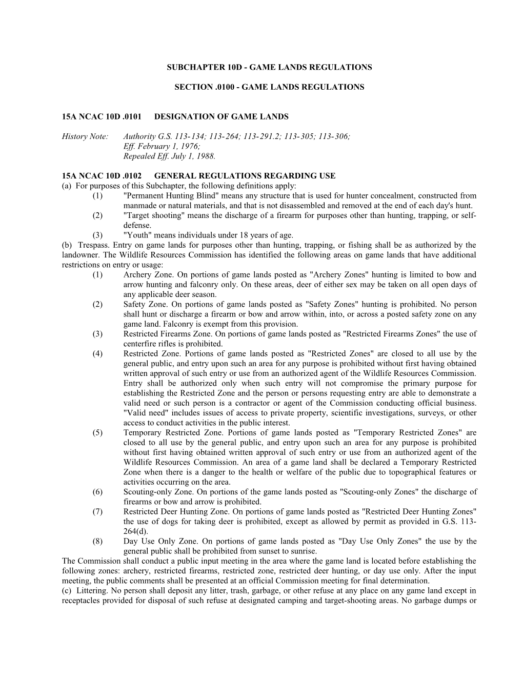 Subchapter 10D Game Lands Regulations