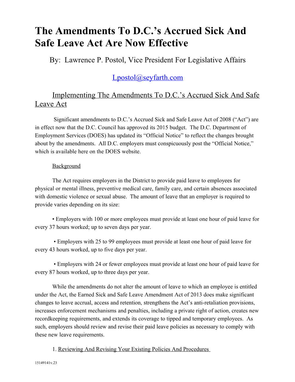 The Amendments to D.C. S Accrued Sick and Safe Leave Act Are Now Effective