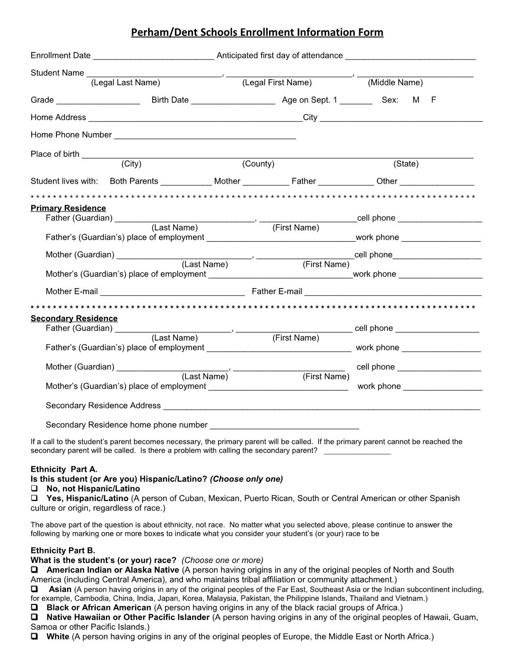 Perham/Dent Schools Enrollment Information Form