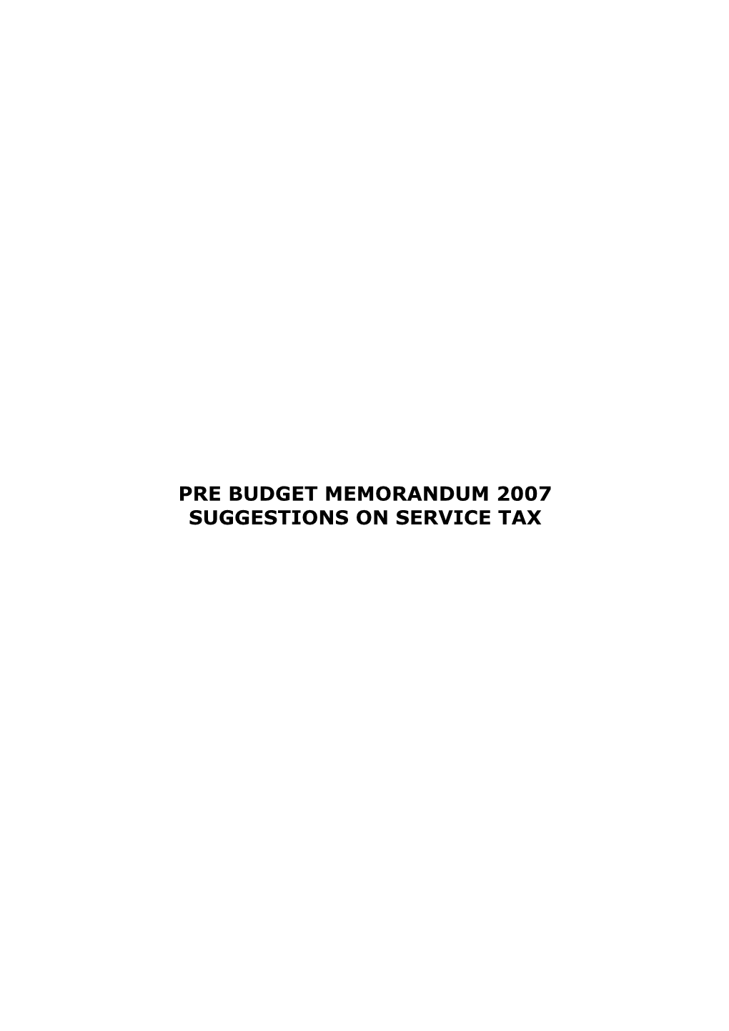 Pre Budget Memorandum 2007