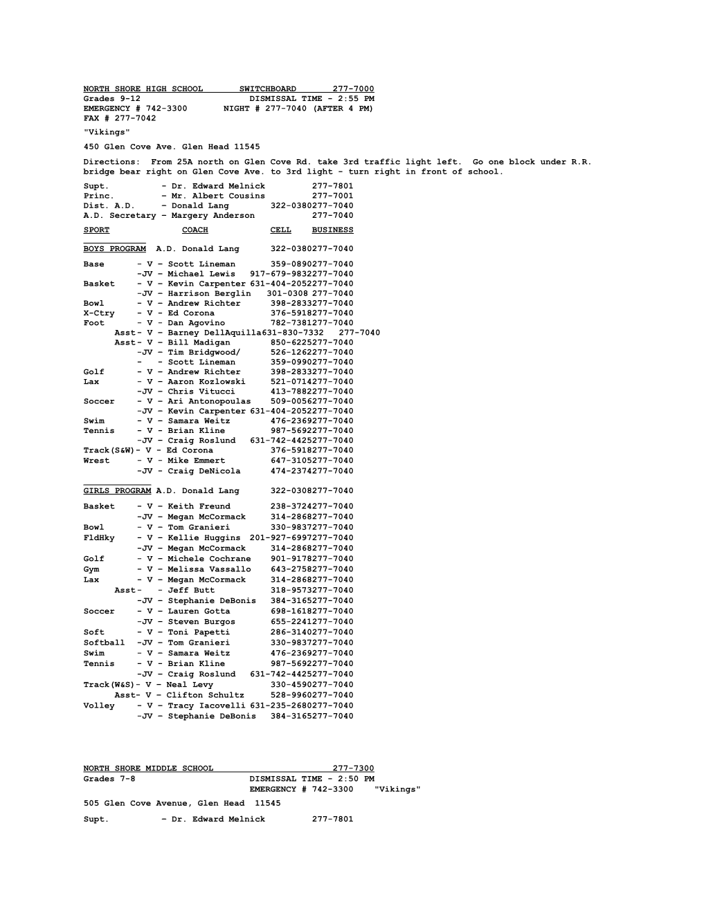 North Shore High School Switchboard 277-7000