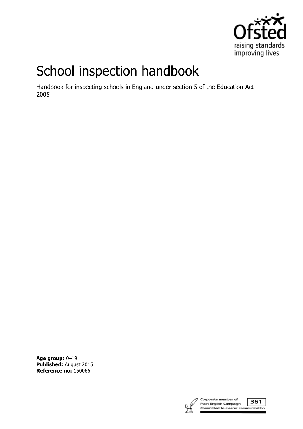 Handbook for Inspecting Schools in England Under Section 5 of the Education Act 2005