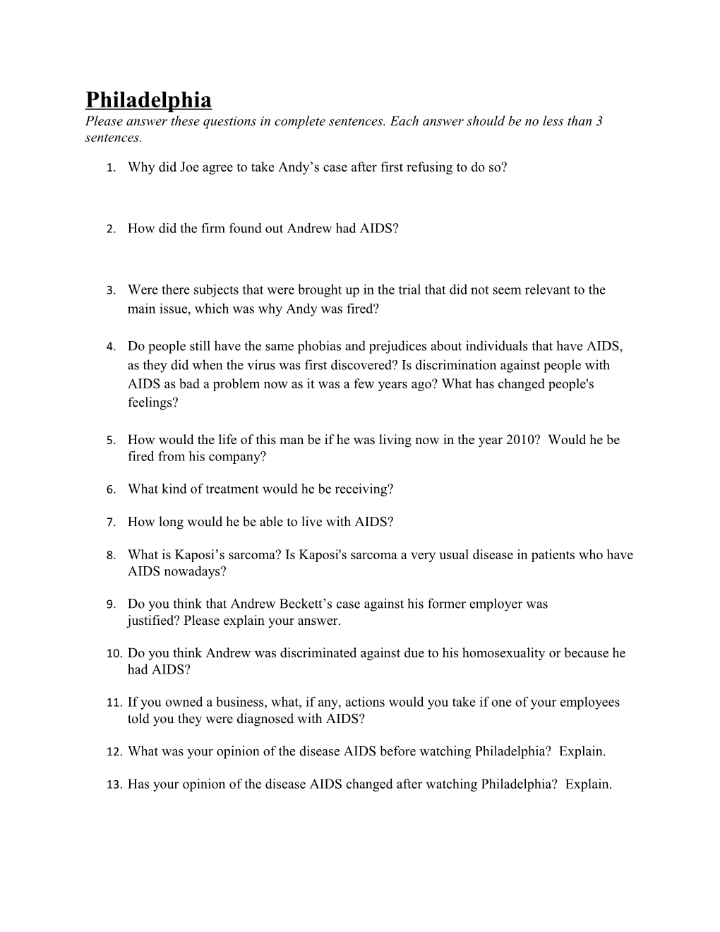 Please Answer These Questions in Complete Sentences. Each Answer Should Be No Less Than