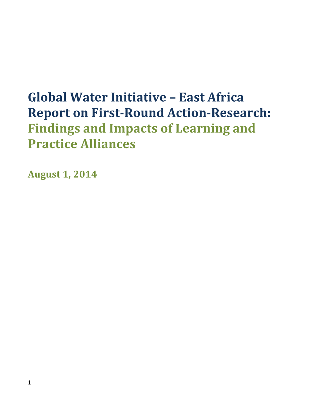 Global Water Initiative East Africa Report on First-Round Action-Research: Findings And