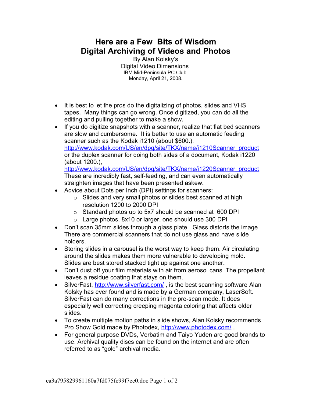 Digital Video Archiving