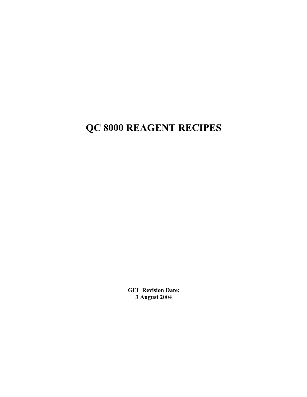 Qc 8000 Reagent Recipes