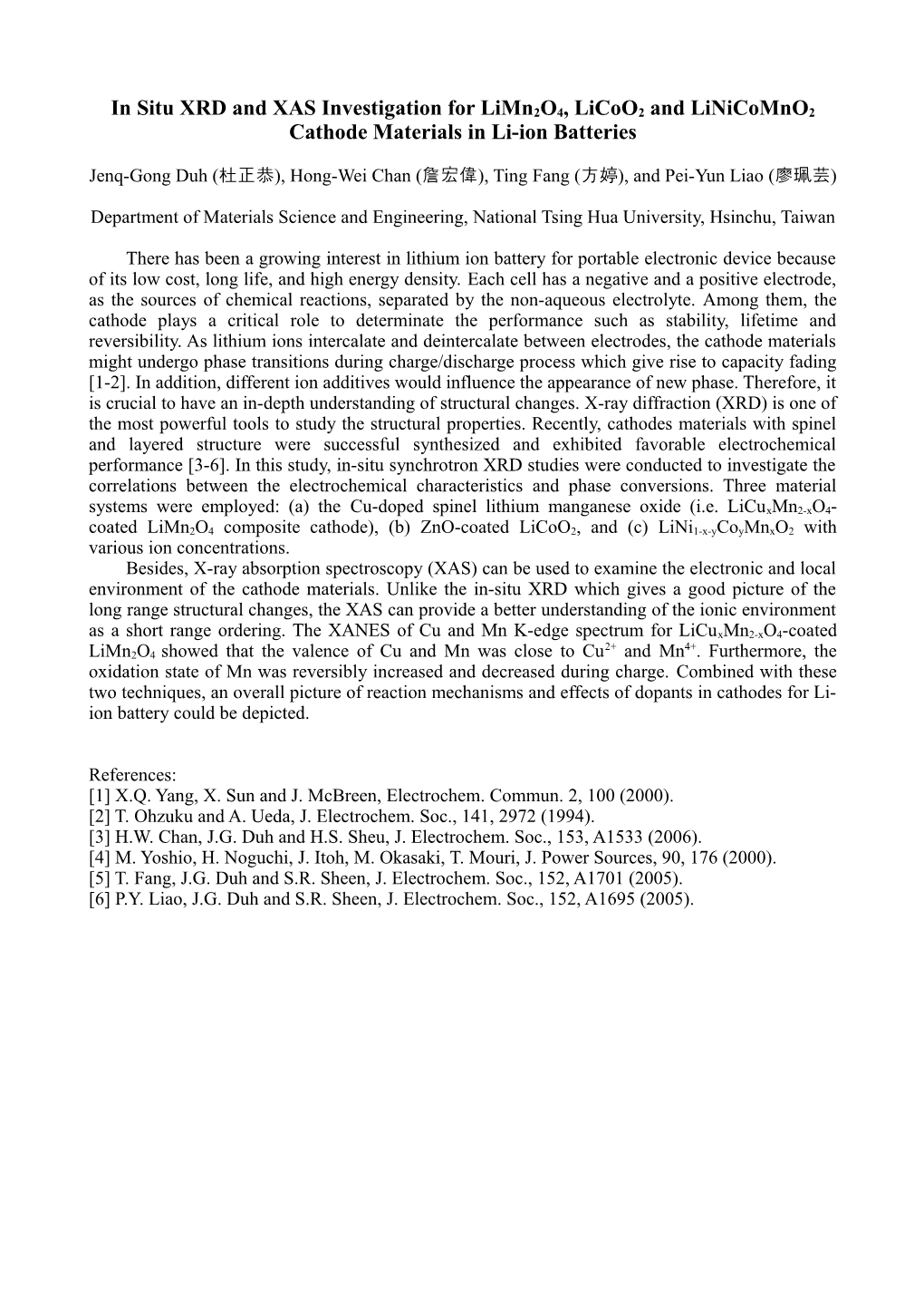 In Situ XRD and XAS Investigation for Limn2o4 , Licoo2 and Linicomno2 Cathode Materials