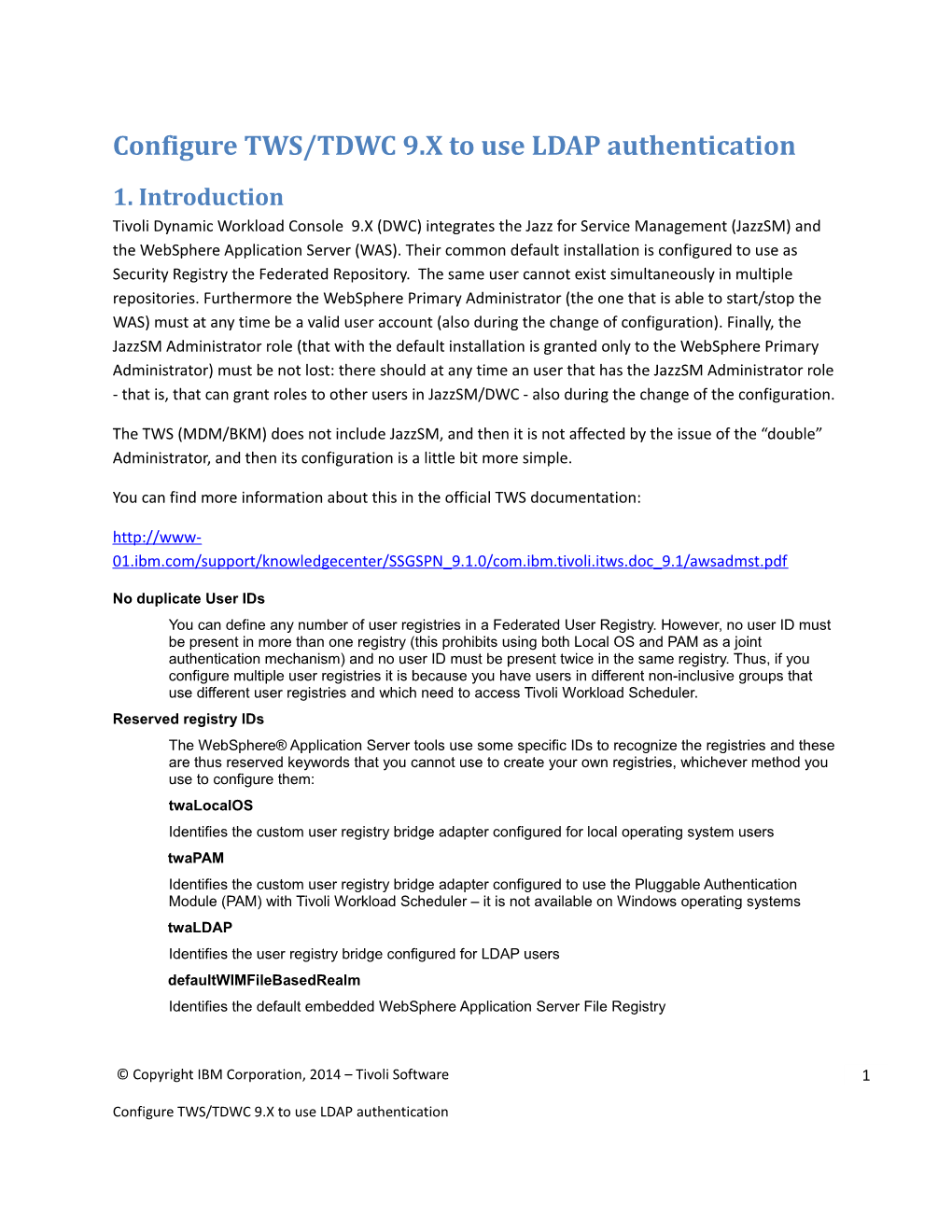 Configure TWS/TDWC 9.X to Use LDAP Authentication