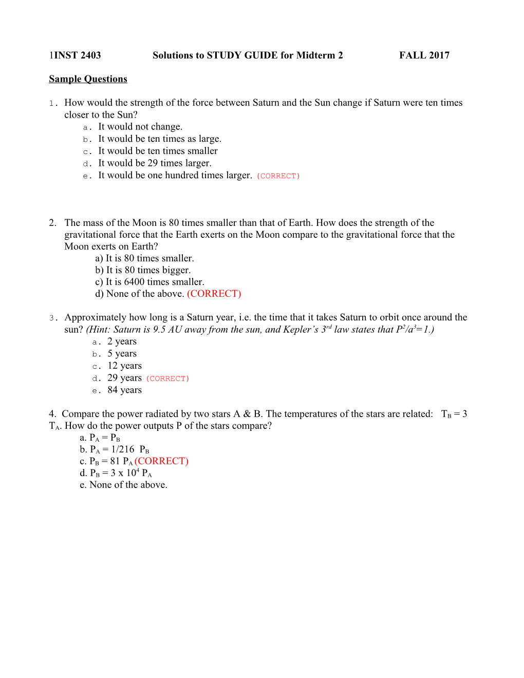 INST 2403Solutions to STUDY GUIDE for Midterm 2FALL 2017