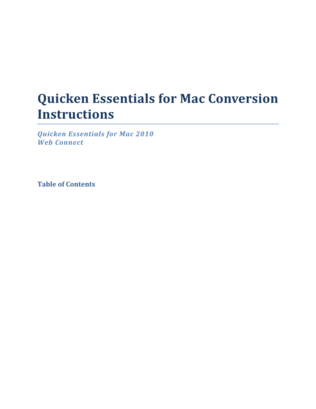 Quicken Essentials for Mac Conversion Instructions