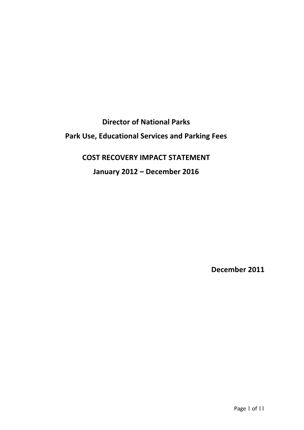 Director of National Parks - Park Use, Educational Services and Parking Fees - Cost Recovery