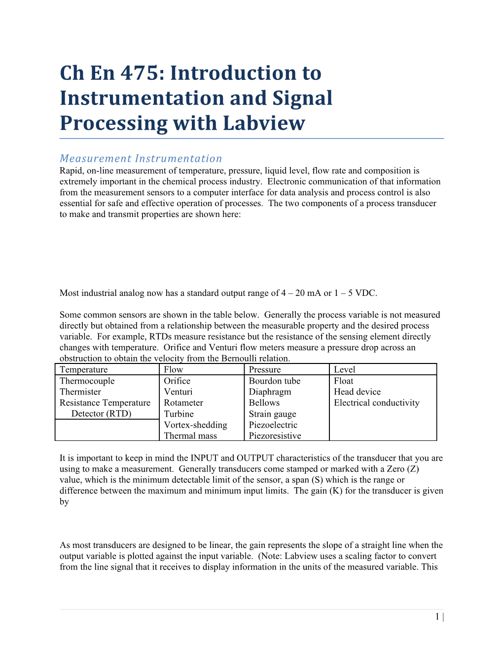 Ch En 475:Introduction to Instrumentation and Signal Processing with Labview