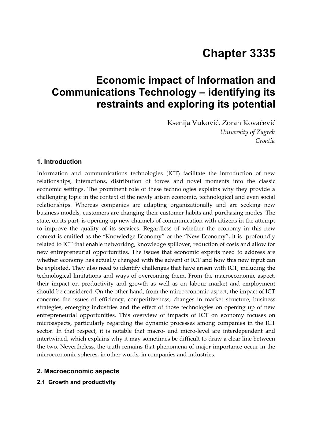 Economic Impact of Information and Communications Technology Identifying Its Restraints