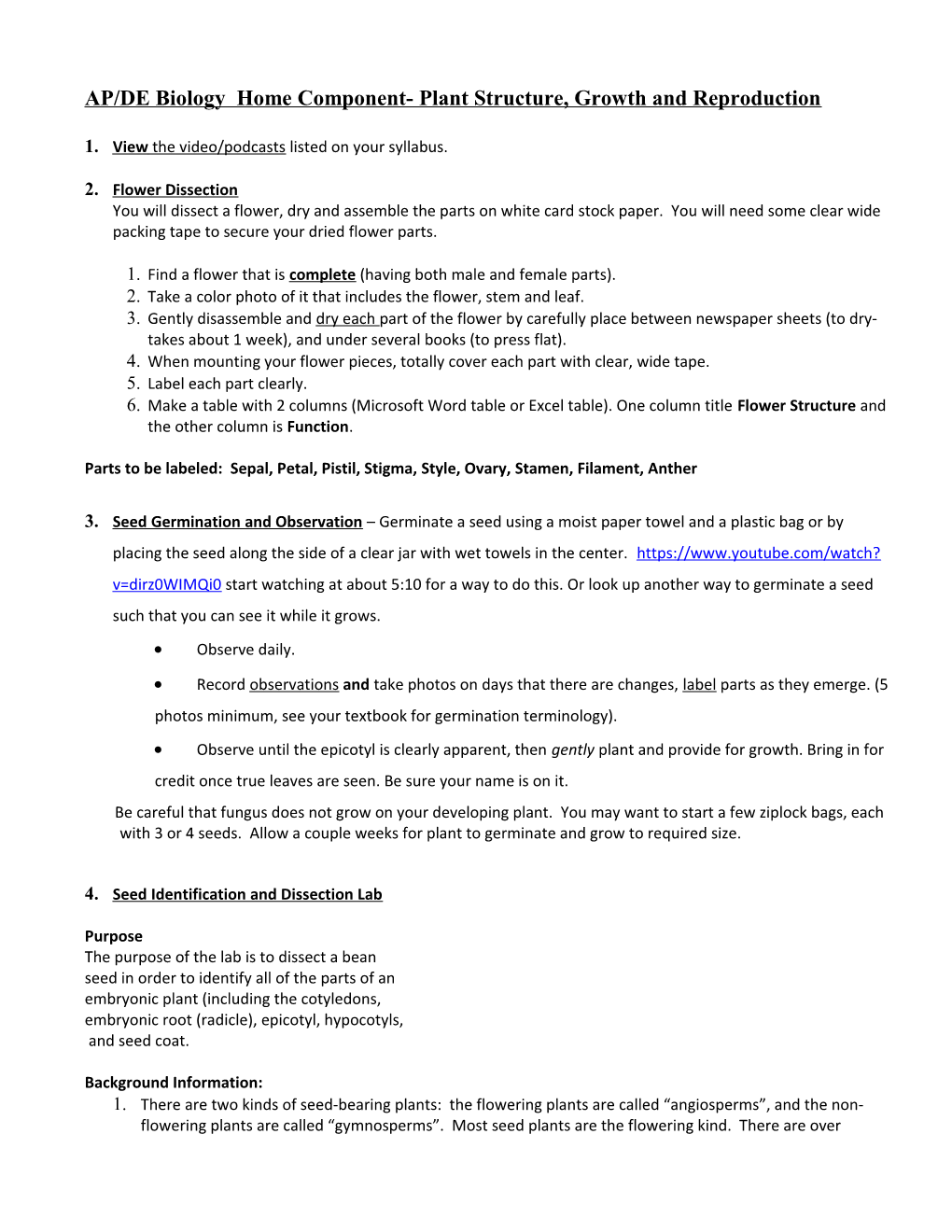 AP/DE Biology Home Component- Plant Structure, Growth and Reproduction