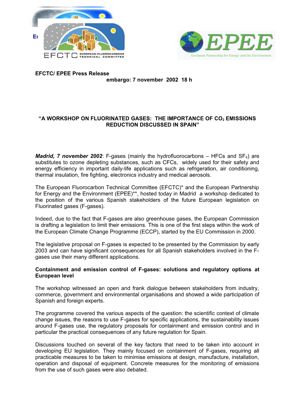 EPEE/EFCTC Draft Press Release