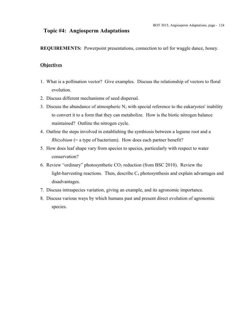 Topic #5: Angiosperm Adaptations