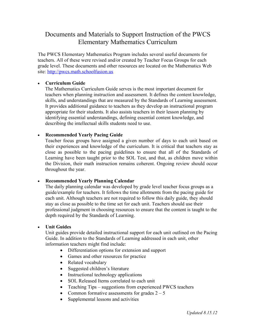 The PWCS Elementary Blended Mathematics Program Includes Several Useful Documents for Teachers