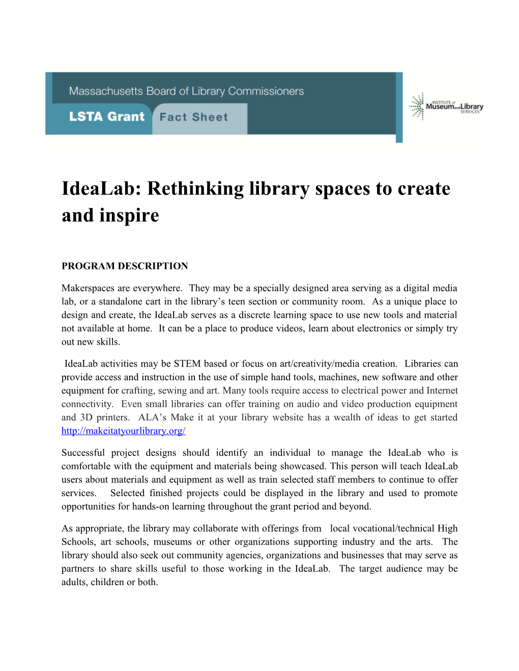 Idealab: Rethinking Library Spaces to Create and Inspire - FY19 LSTA Grant Round Fact Sheet