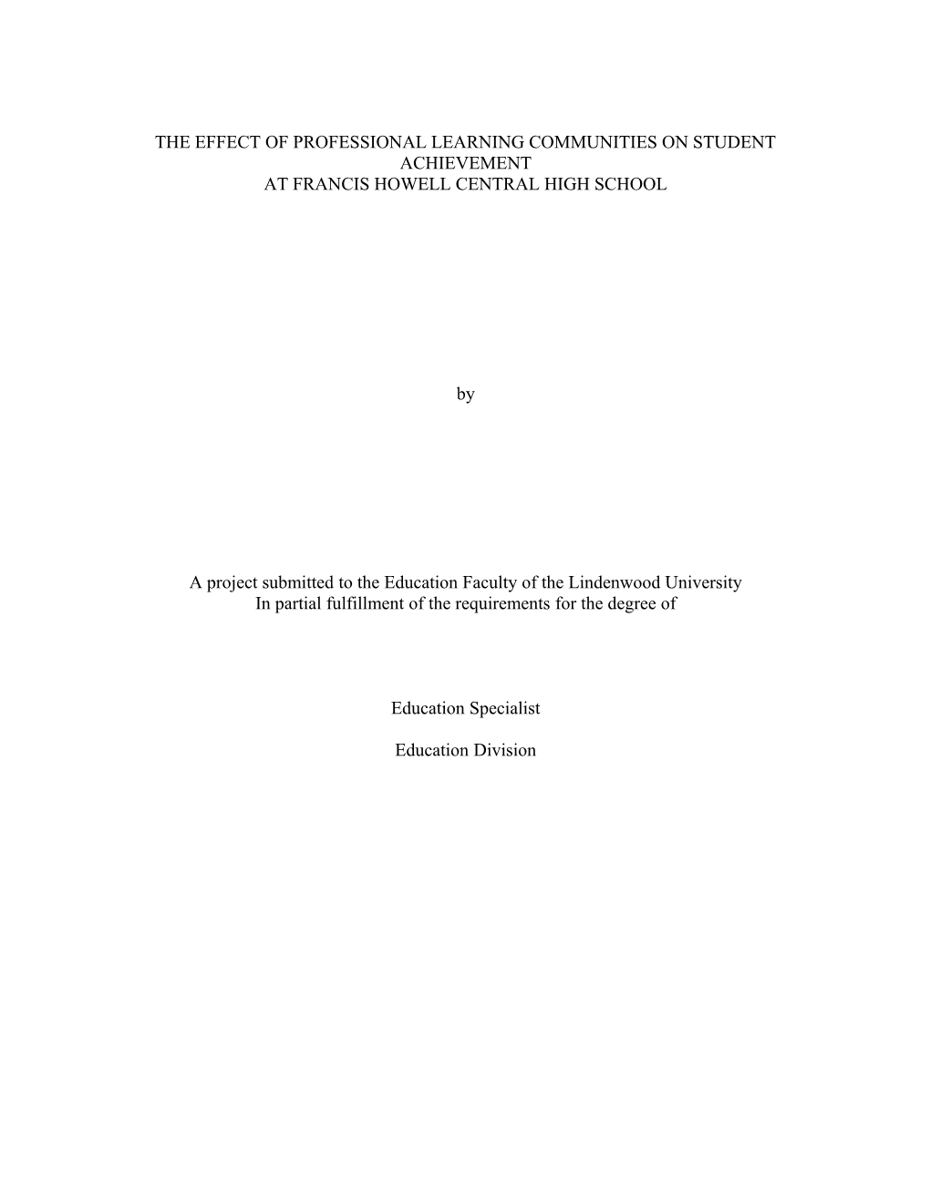 The Effect of Professional Learning Communities on Student Achievement