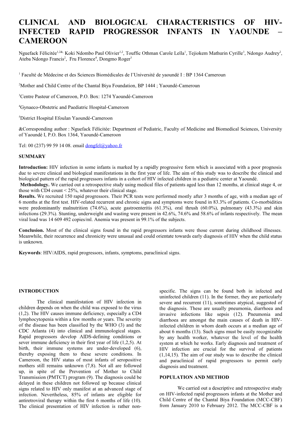 Clinical and Biological Characteristics of Hiv-Infected Rapid Progressor Infants in Yaounde