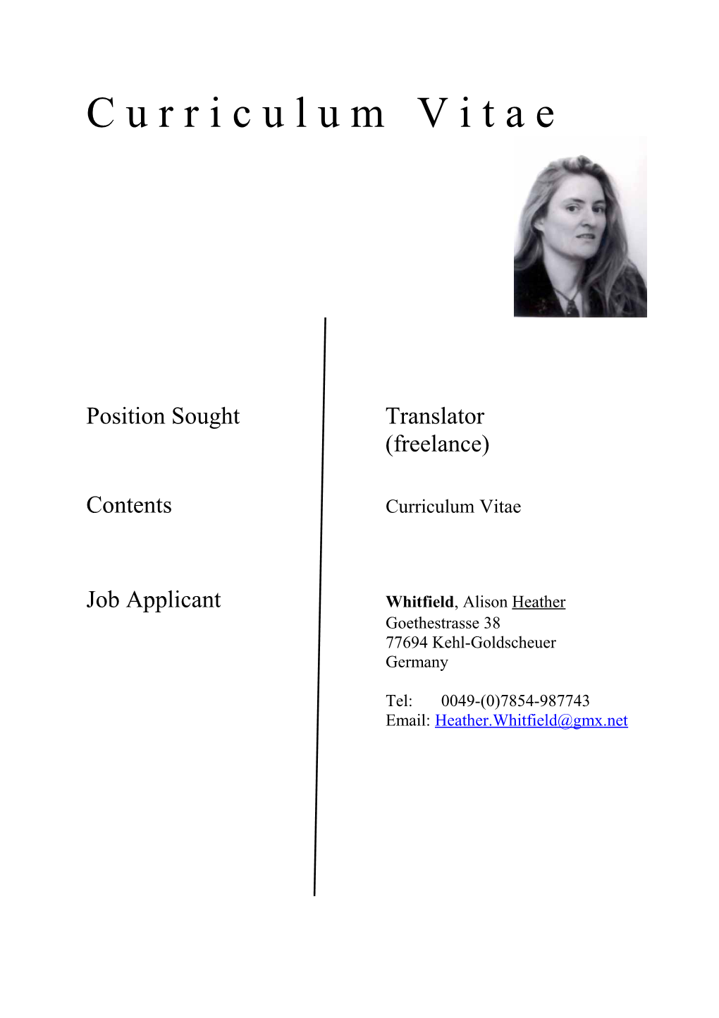 Position Soughttranslator (Freelance)