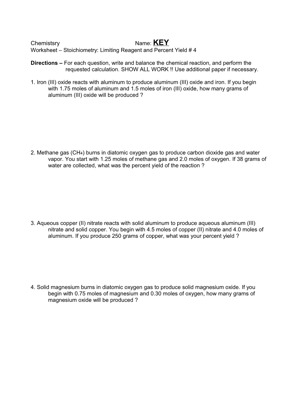 Worksheet Stoichiometry: Limiting Reagent and Percent Yield # 4