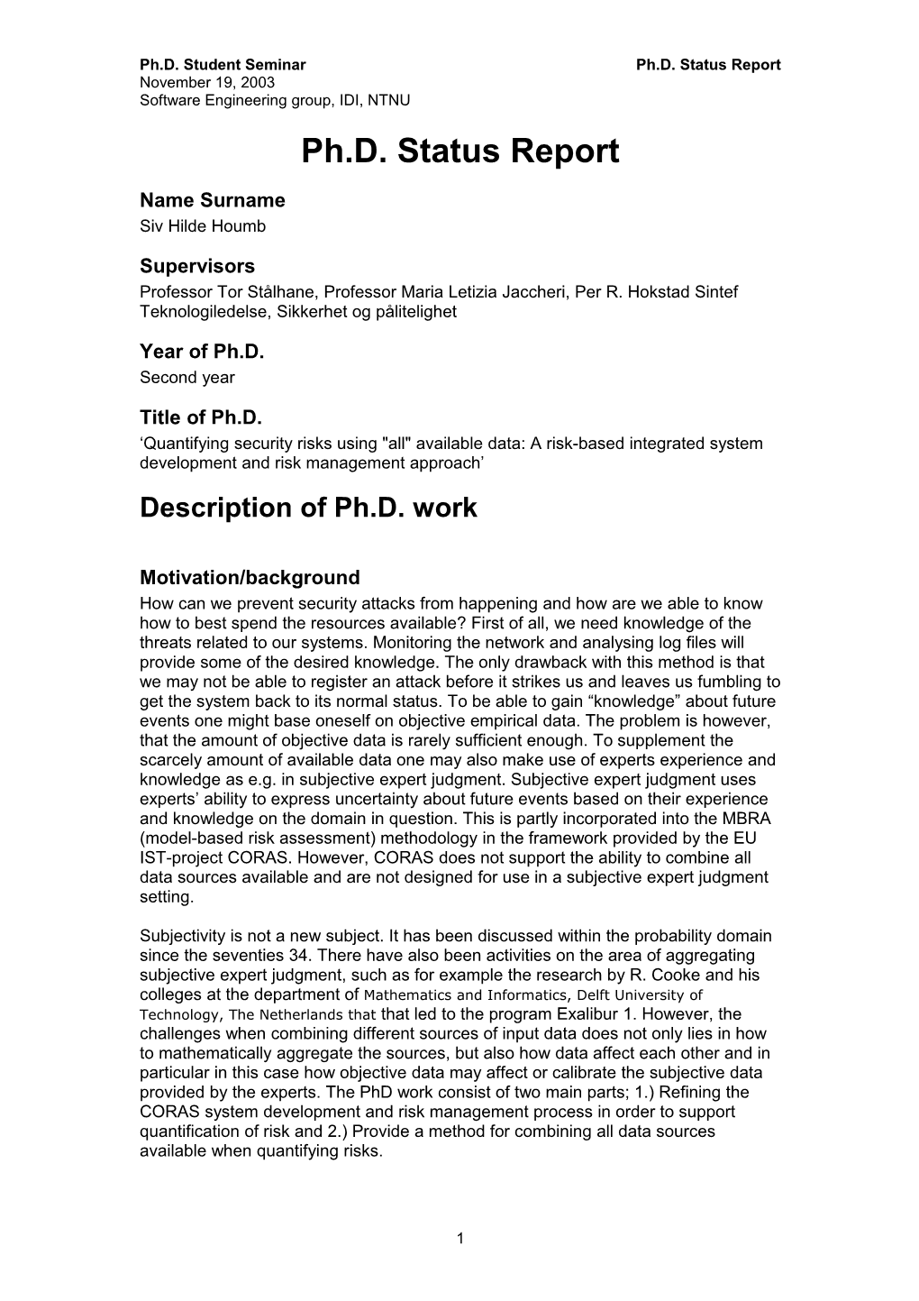 Ph.D. Student Seminarph.D. Status Report