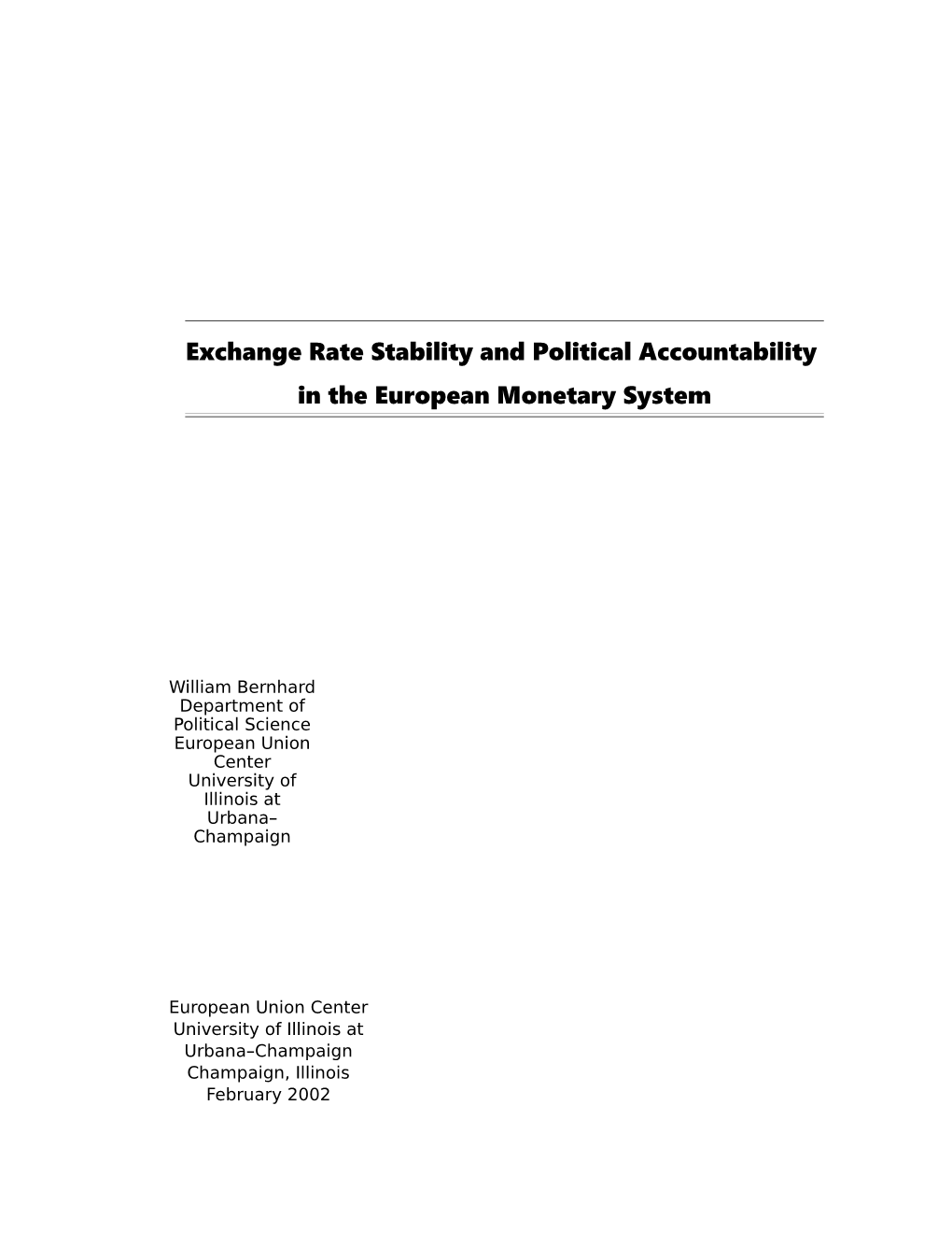 Exchange Rate Stability and Political Accountability in the European Monetary System