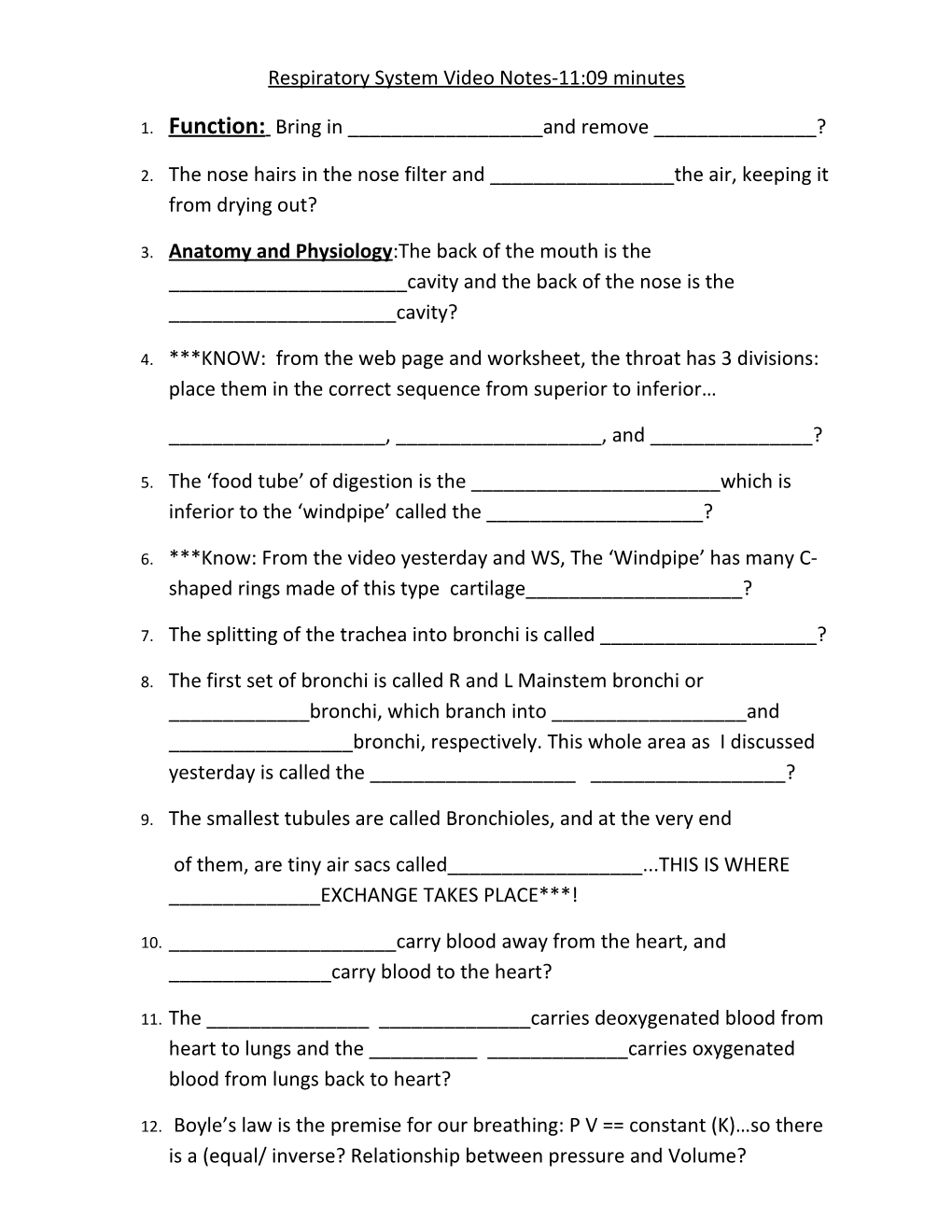 Respiratory System Video Notes-11:09 Minutes