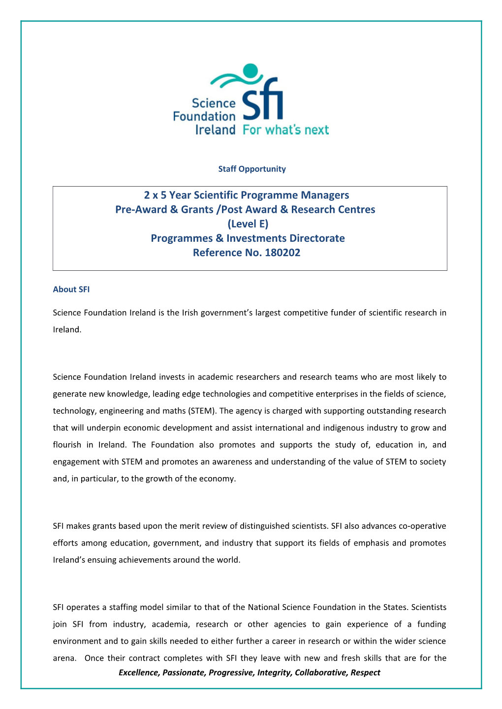 2 X 5 Year Scientific Programme Managers