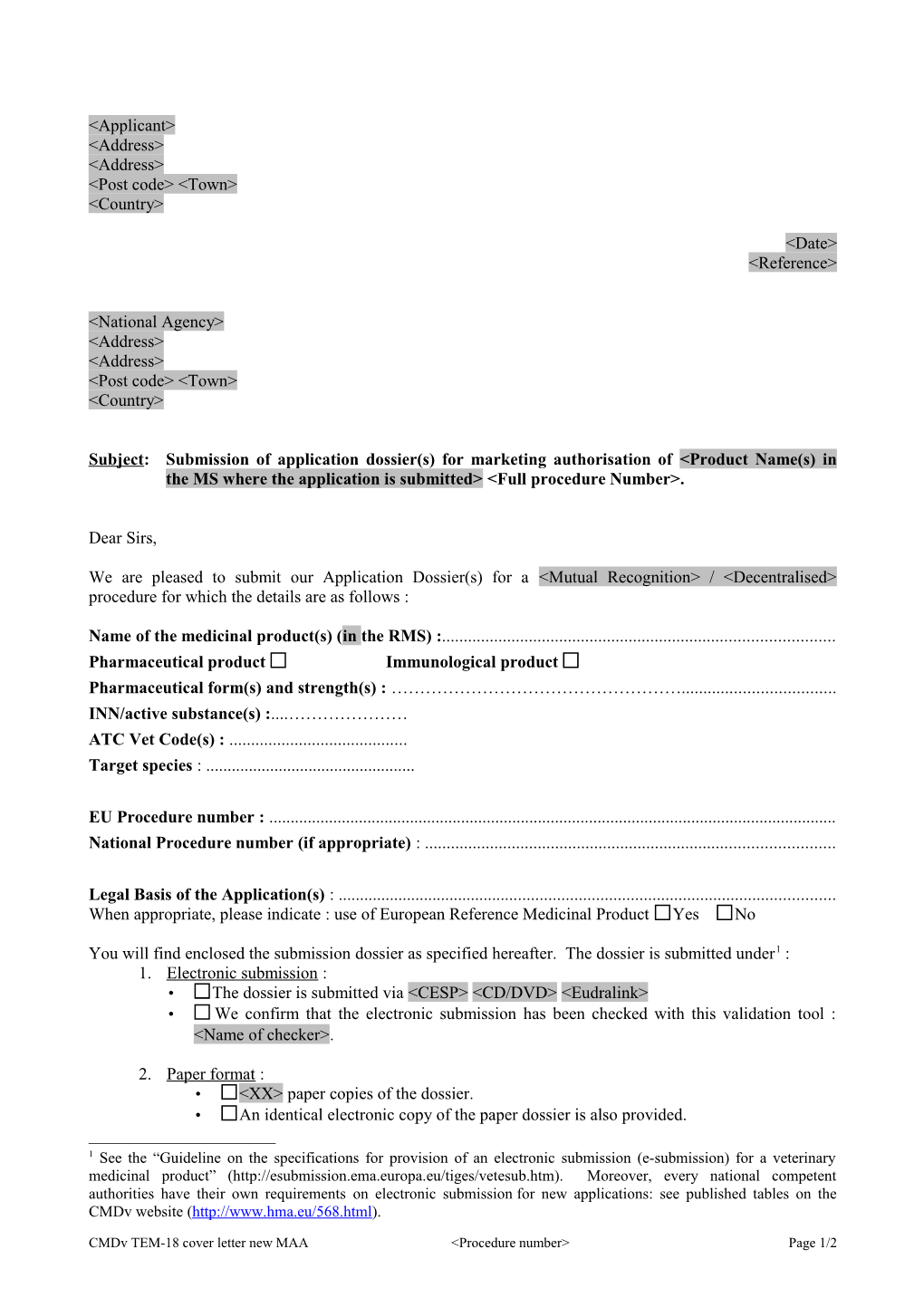 TEM-018-00 Cover Letter Template New MAA 07.02.13 EMA-Cmdv-579873-2008