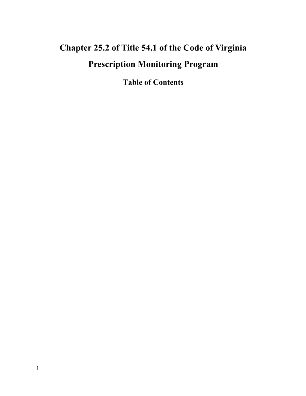 Chapter 25.2 of Title 54.1 of the Code of Virginia