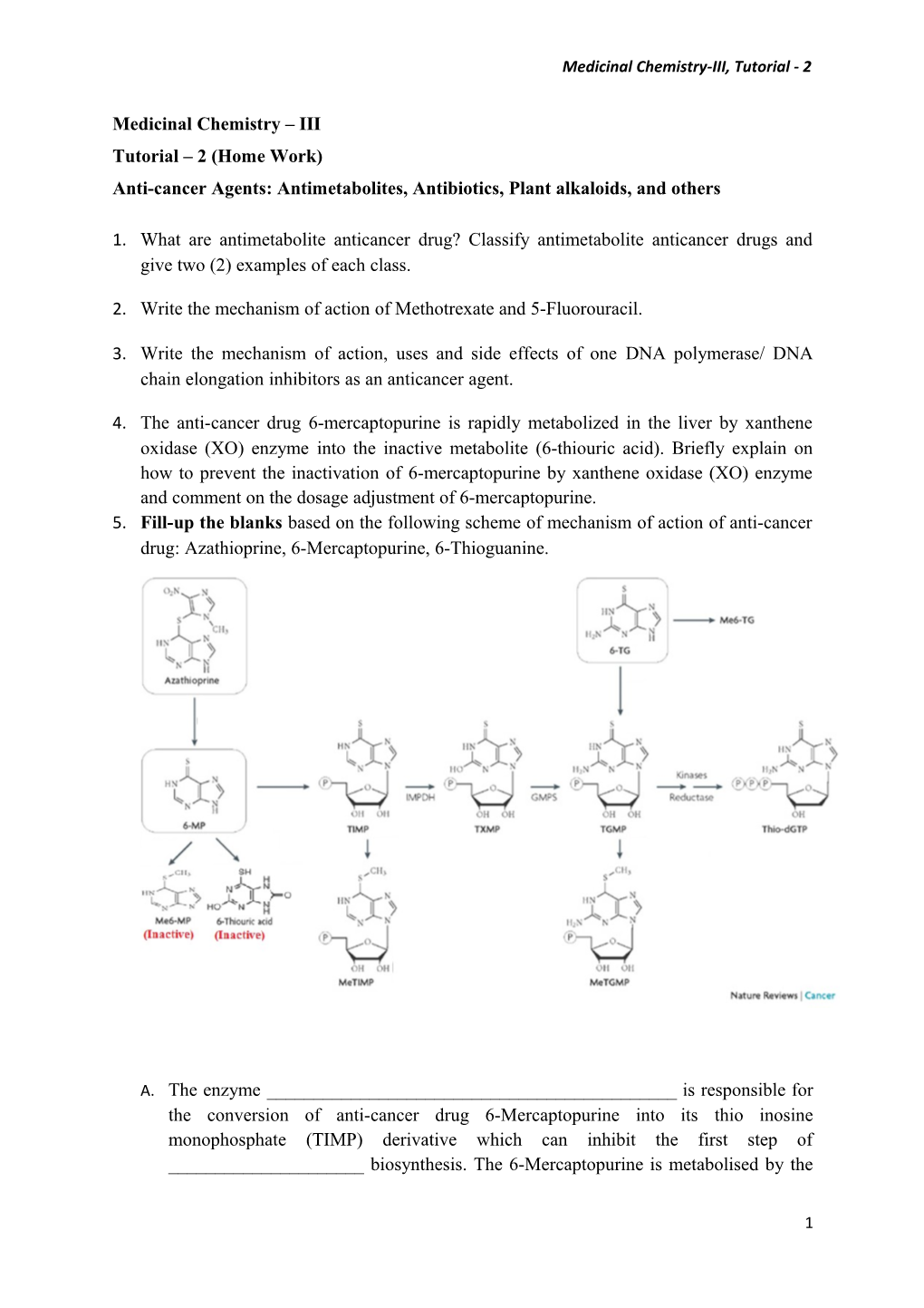 Medicinal Chemistry-III, Tutorial - 2