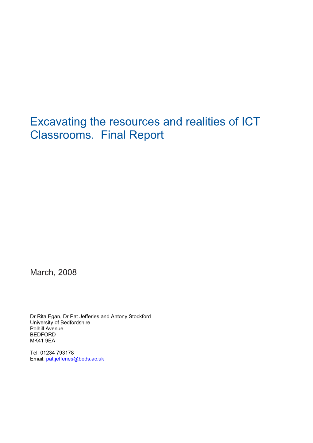 Excavating the Resources and Realities of ICT Classrooms