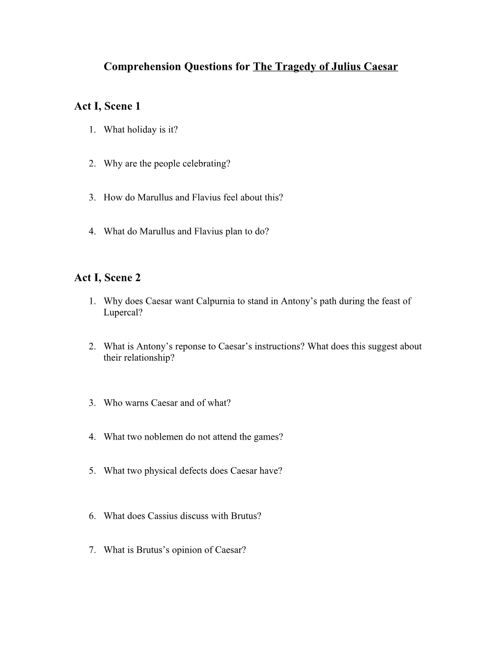 Questions for Act I, Scenes 1 and 2