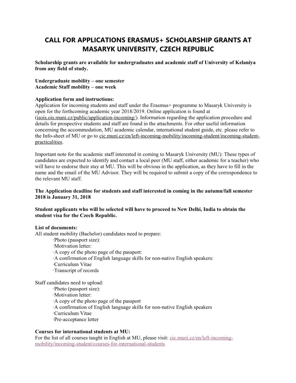 Call for Applications Erasmus+ Scholarship Grants at Masaryk University, Czech Republic