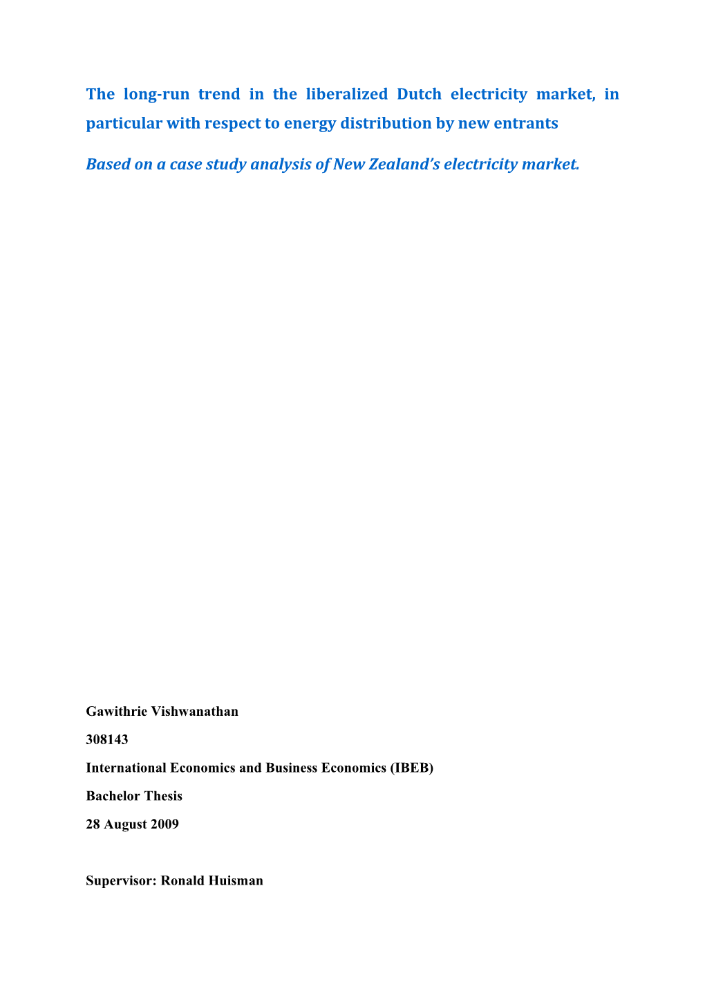 Based on a Case Study Analysis of New Zealand S Electricity Market