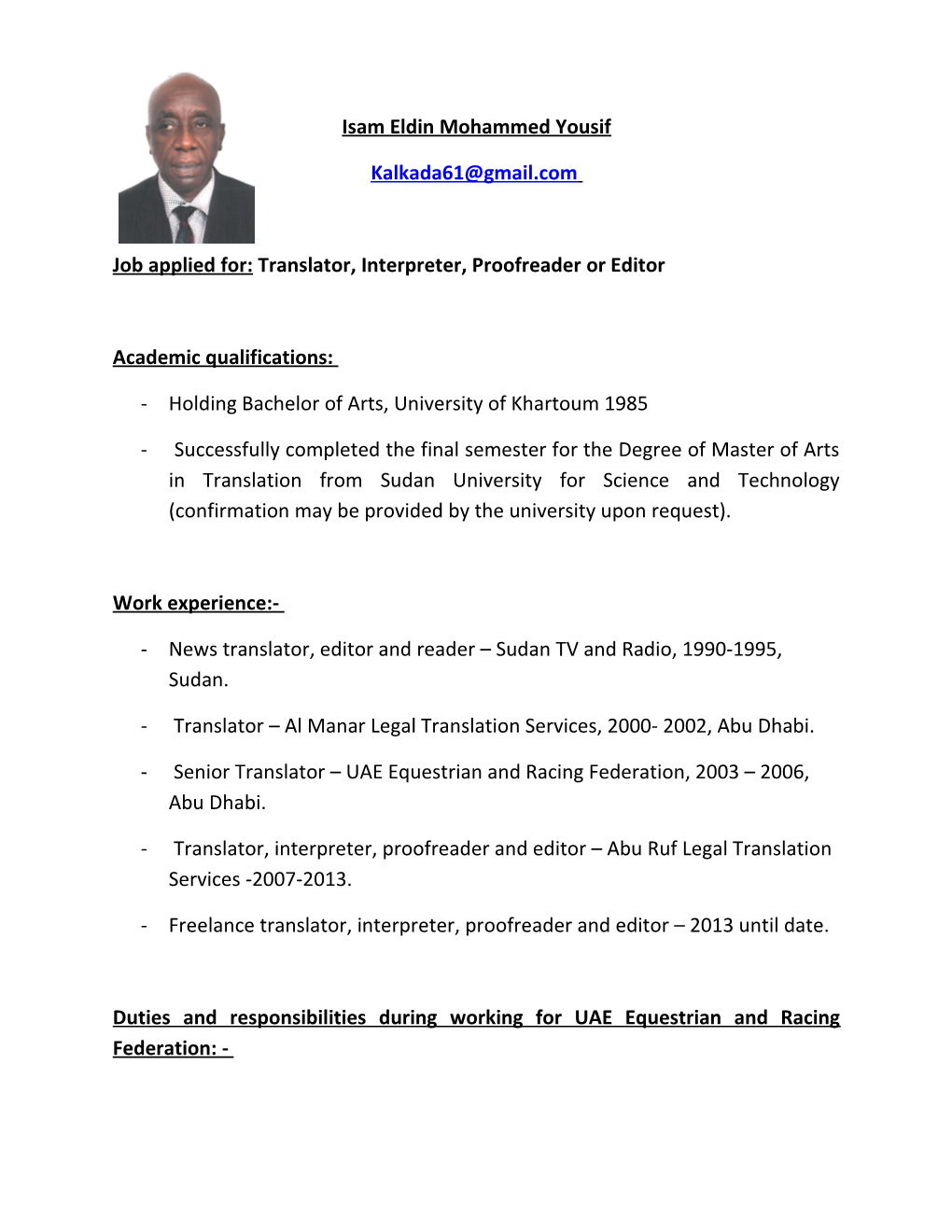 Job Applied For: Translator, Interpreter, Proofreader Or Editor