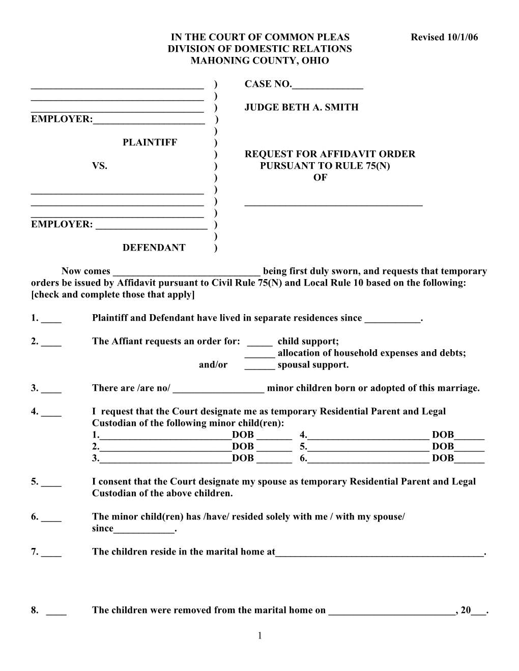 IN the COURT of COMMON PLEAS Revised 3/22/01