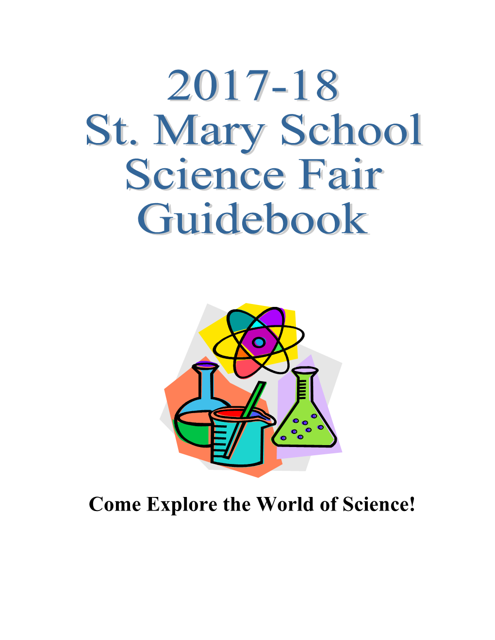 Come Explore the World of Science!