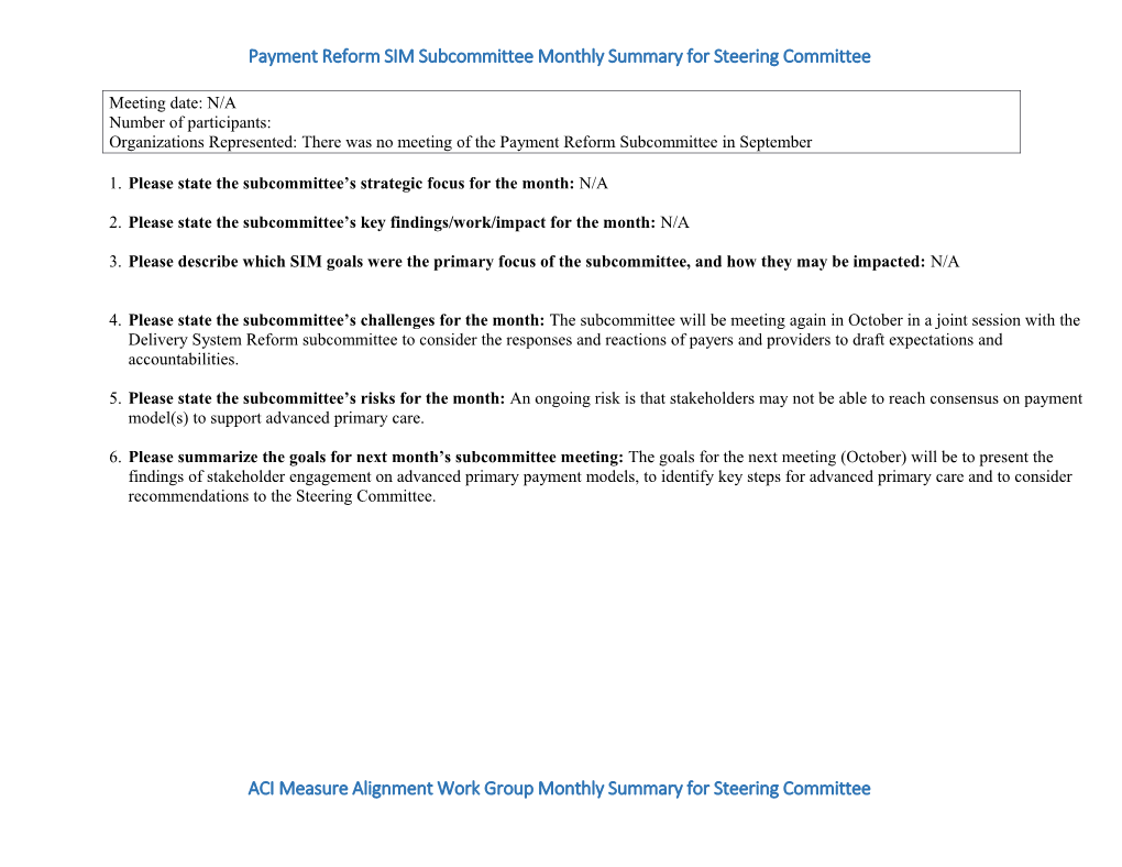 Payment Reform SIM Subcommittee Monthly Summary for Steering Committee
