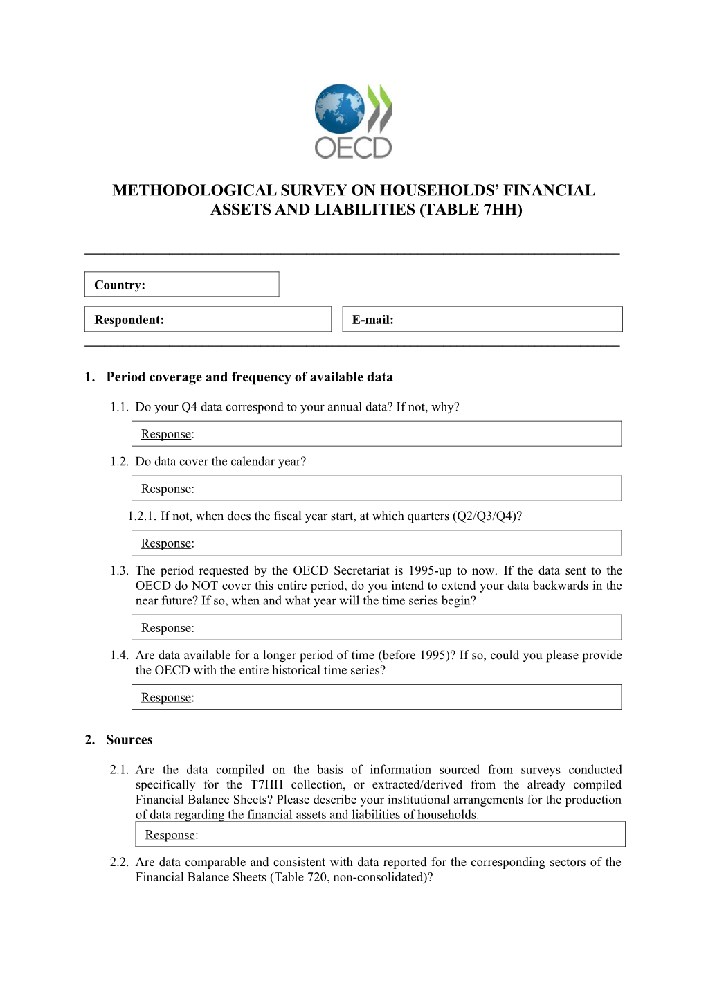 Methodological Survey on Households Financial ASSETS and LIABILITIES (TABLE 7Hh)