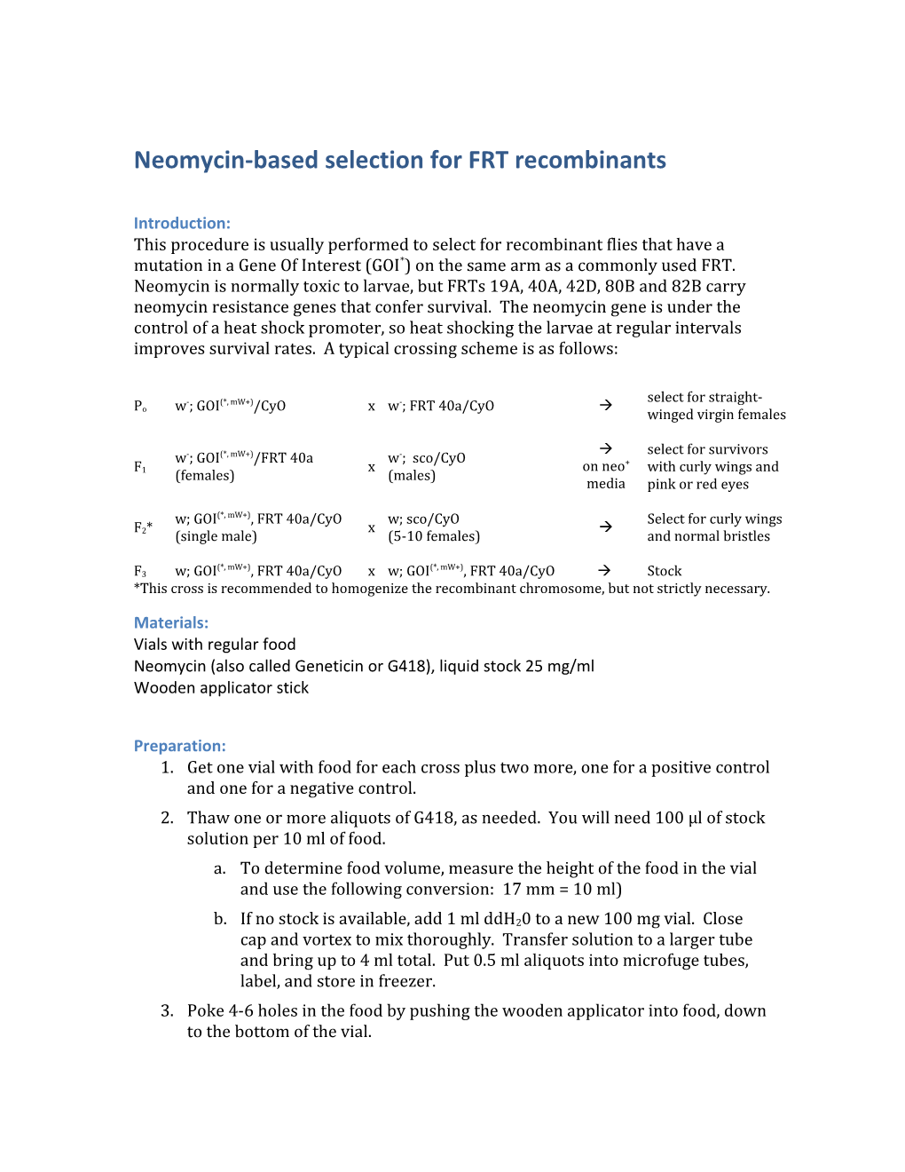 Neomycin-Based Selection for FRT Recombinants