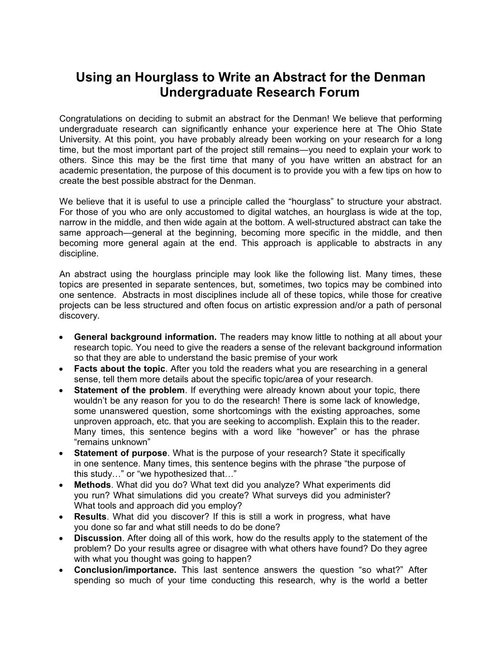 Using and Hourglass to Write an Abstract for the Denman Undergraduate Research Forum