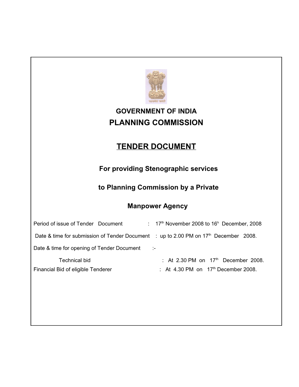 Complete Tender Document May Be Obtained in Person from Room No. 415, 4Th Floor, Yojana