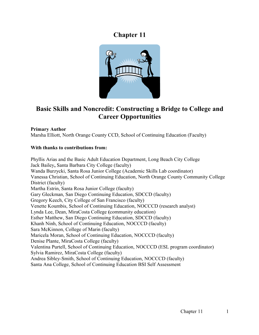 Basic Skills and Noncredit: Constructing a Bridge to College and Career Opportunities