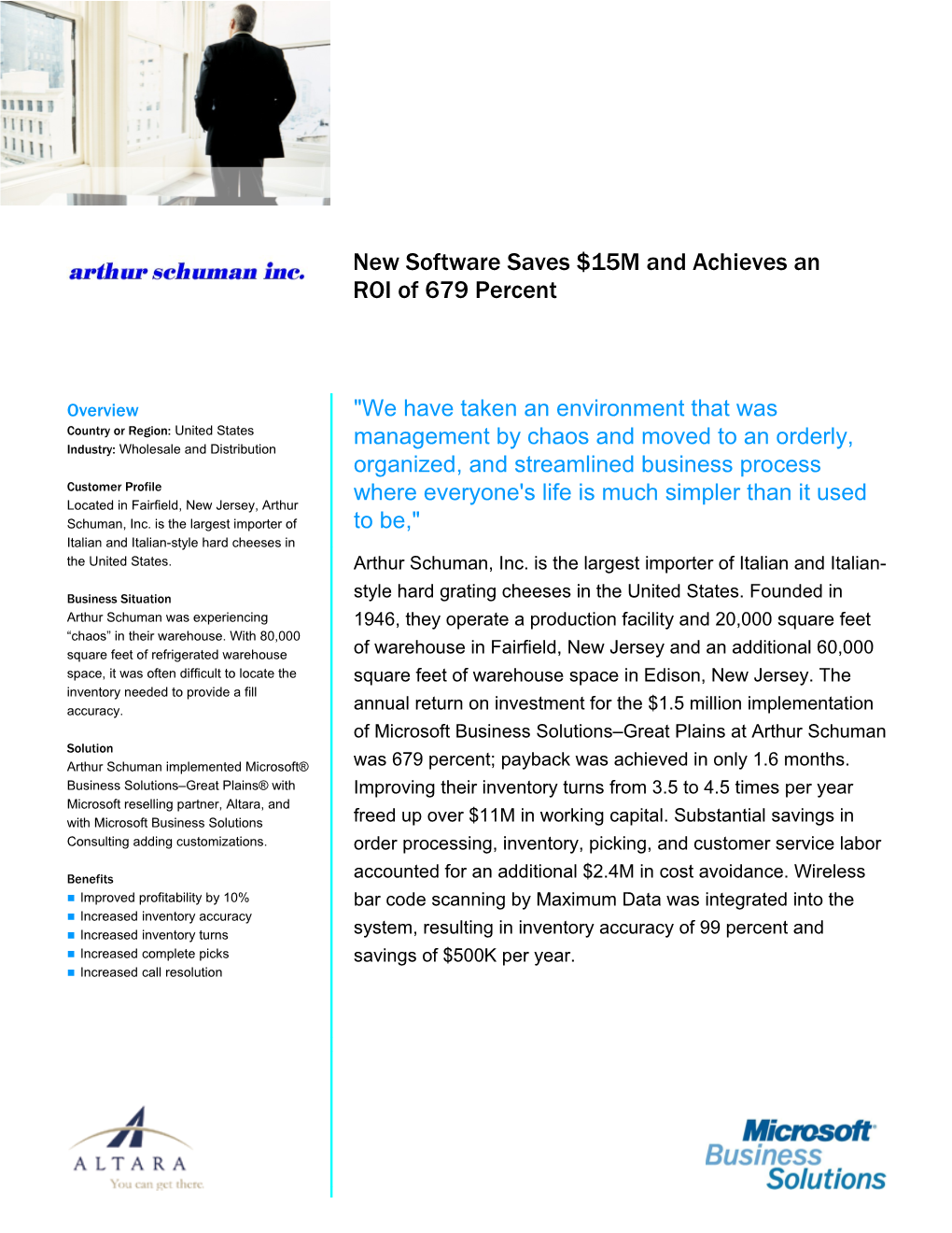 New Software Saves $15M and Achieves an ROI of 679 Percent